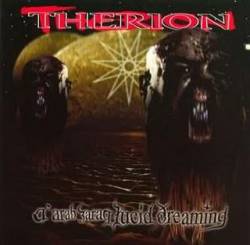 Therion (SWE) : A'arab Zaraq Lucid Dreaming